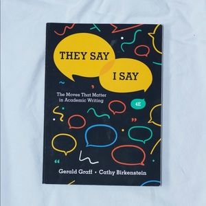 They Say I Say by Graff & Birkenstein